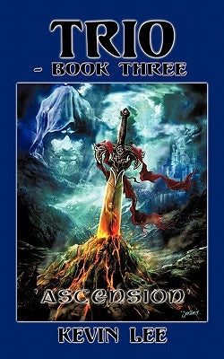 Trio: Book Three 'Ascension' by Lee, Kevin