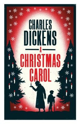 A Christmas Carol by Dickens, Charles