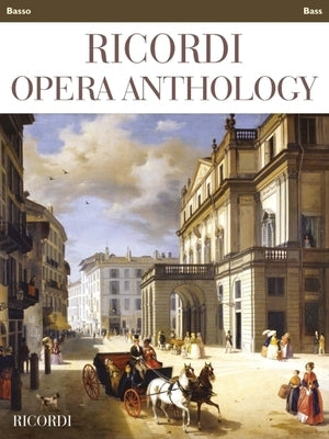 Ricordi Opera Anthology: Bass and Piano: Bass by Hal Leonard Corp