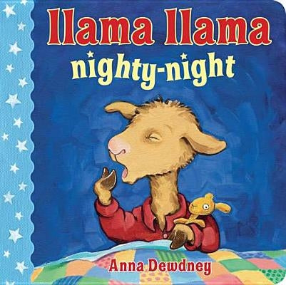 Llama Llama Nighty-Night by Dewdney, Anna