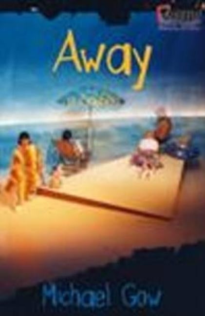 Away by Gow, Michael