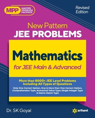 New Pattern IIT JEE Mathematics by Goyal, Sk