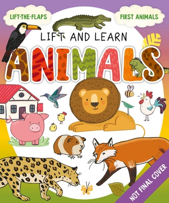 My First Lift-The-Flap: Animals by Clever Publishing