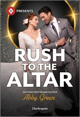 Rush to the Altar by Green, Abby