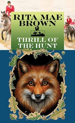 Thrill of the Hunt by Brown, Rita Mae