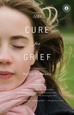 The Cure for Grief by Hermann, Nellie