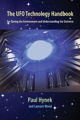 The UFO Technology Handbook by Hynek, Paul