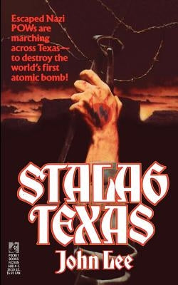 Stalag Texas by Lee, John