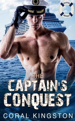 The Captain's Conquest by Kingston, Coral