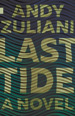 Last Tide by Zuliani, Andy