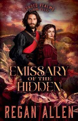 Emissary of the Hidden by Allen, Regan