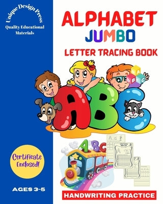 Alphabet Jumbo Letter Tracing Book: Handwriting Practice (for kids ages 3-5, pre-k, kindergarten) by Pratt, Andrea Clarke