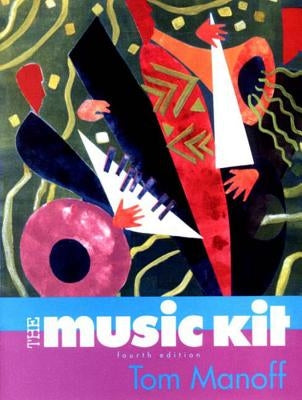 The Music Kit by Manoff, Tom