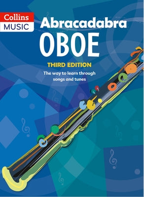 Abracadabra Oboe (Pupil's Book): The Way to Learn Through Songs and Tunes by McKean, Helen