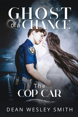 The Cop Car by Smith, Dean Wesley