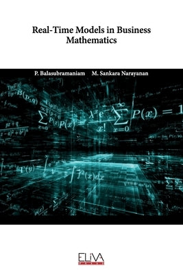 Real-Time Models in Business Mathematics by Narayanan, M. Sankara