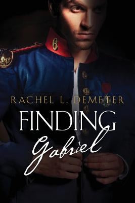 Finding Gabriel by Demeter, Rachel L.