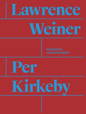 Per Kirkeby and Lawrence Weiner by Kirkeby, Per