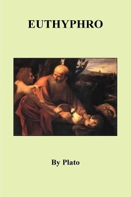 Euthyphro by Plato