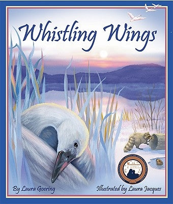 Whistling Wings by Goering, Laura