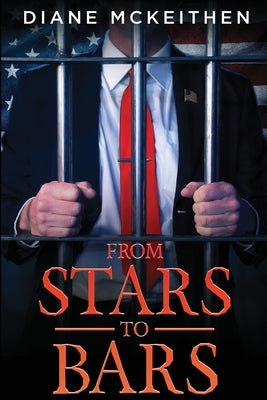 From Stars to Bars by McKeithen, Diane