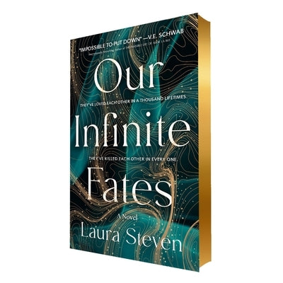 Our Infinite Fates by Steven, Laura