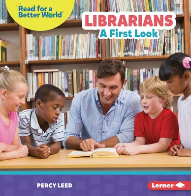 Librarians: A First Look by Leed, Percy