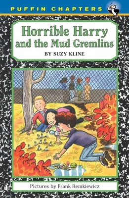 Horrible Harry and the Mud Gremlins by Kline, Suzy