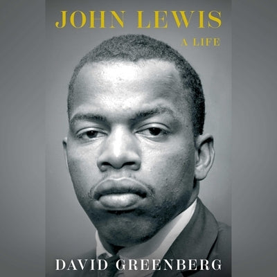 John Lewis: A Life by Greenberg, David