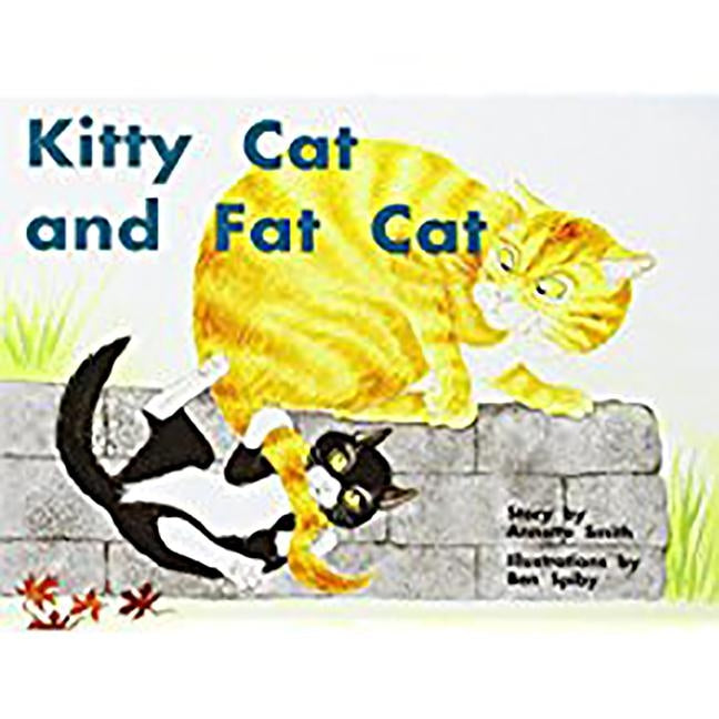 Kitty Cat and the Fat Cat: Individual Student Edition Red (Levels 3-5) by Rigby