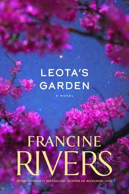 Leota's Garden by Rivers, Francine