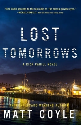 Lost Tomorrows: Volume 6 by Coyle, Matt