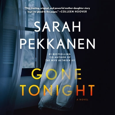 Gone Tonight by Pekkanen, Sarah