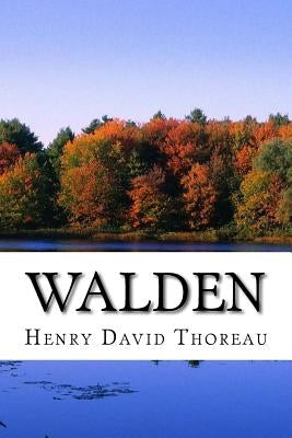 Walden by Thoreau, Henry David