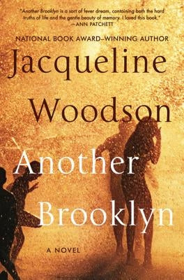 Another Brooklyn by Woodson, Jacqueline