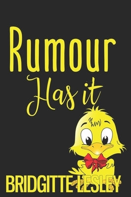 Rumour Has It by Lesley, Bridgitte