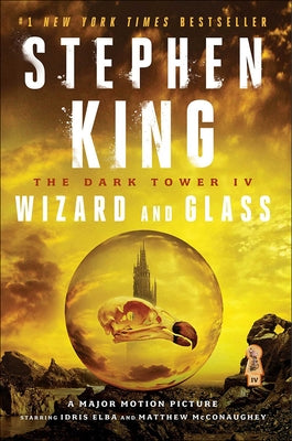 Wizard and Glass by King, Stephen