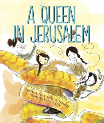 A Queen in Jerusalem by Shem-Tov, Tami