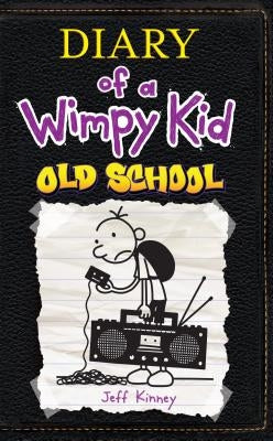 Old School by Kinney, Jeff