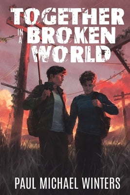 Together in a Broken World by Winters, Paul Michael