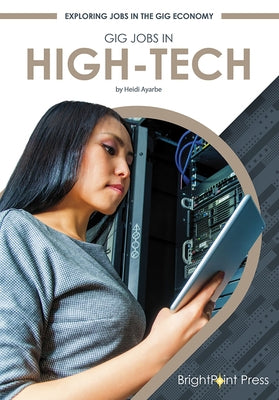 Gig Jobs in High-Tech by Ayarbe, Heidi