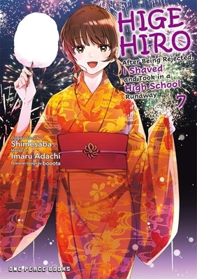 Higehiro Volume 7: After Being Rejected, I Shaved and Took in a High School Runaway by Shimesaba, Shimesaba