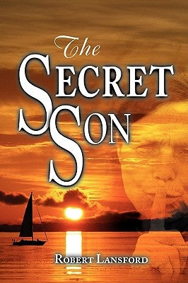 The Secret Son by Lansford, Robert