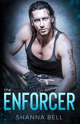 The Enforcer by Bell, Shanna