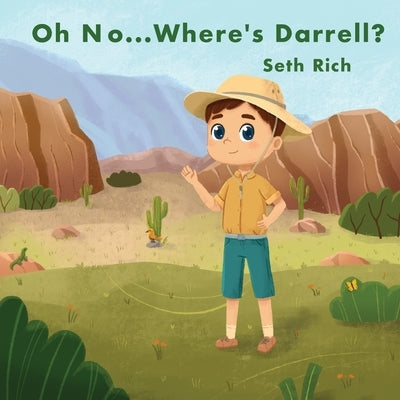 Oh No...Where's Darrell? by Rich, Seth