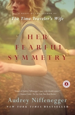 Her Fearful Symmetry by Niffenegger, Audrey