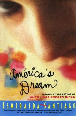 America's Dream by Santiago, Esmeralda