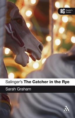 Epz Salinger's the Catcher in the Rye by Graham, Sarah