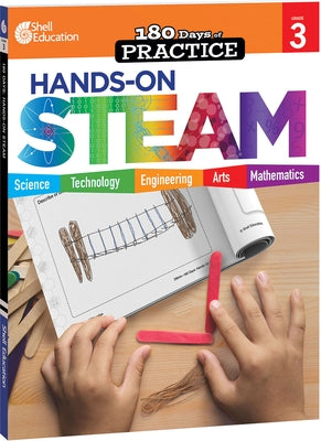 180 Days(tm) Hands-On Steam for Grade 3: Practice, Assess, Diagnose by Kemp, Kristin