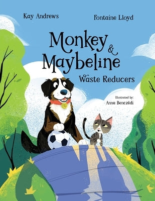 Monkey and Maybeline by Andrews, Kay